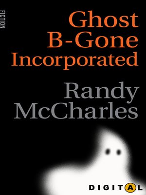 cover image of Ghost-B-Gone Incorporated